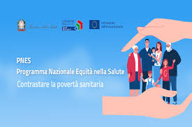 PNES â€“ Programma Nazionale Equità nella salute 2021- 2027 â€“ ASL ORISTANO